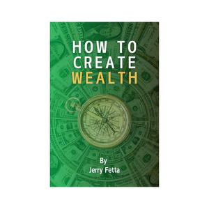 How To Create Wealth Paperback