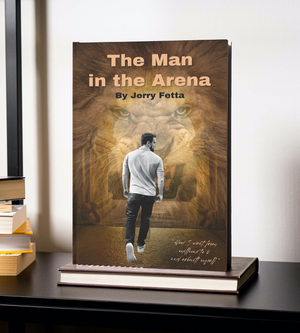 The Man In The Arena Paperback