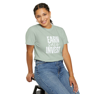 Earn Save Invest - Unisex T-shirt