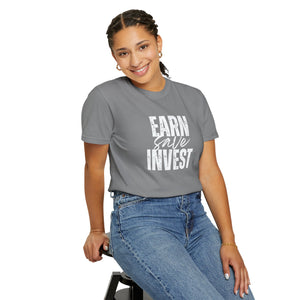 Earn Save Invest - Unisex T-shirt