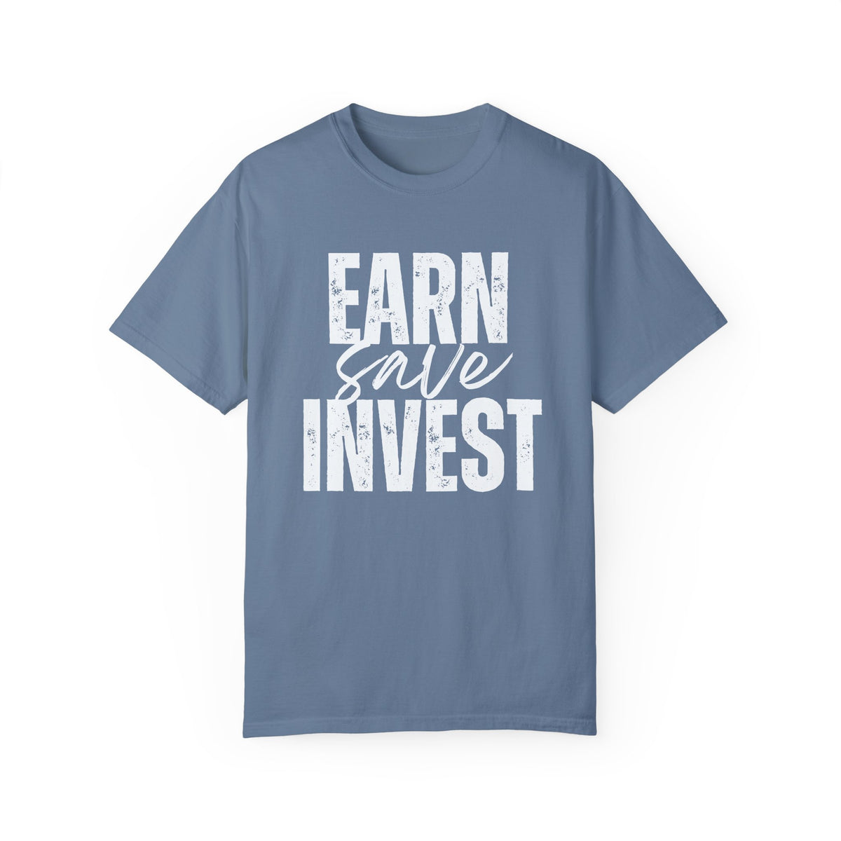 Earn Save Invest - Unisex T-shirt