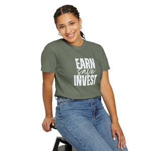 Earn Save Invest - Unisex T-shirt