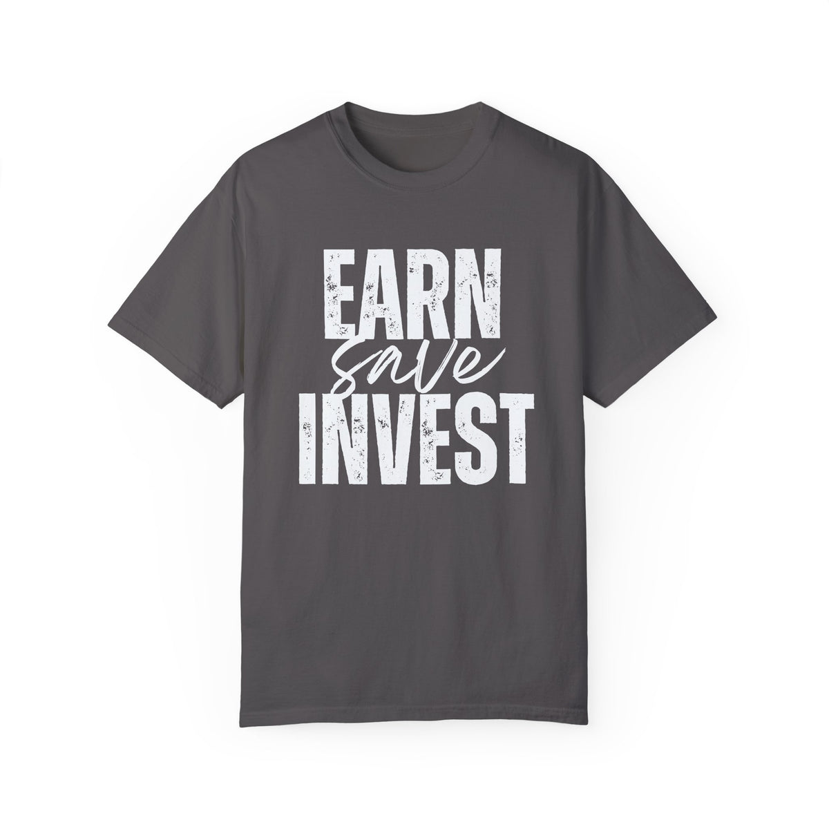 Earn Save Invest - Unisex T-shirt