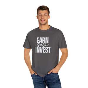 Earn Save Invest - Unisex T-shirt