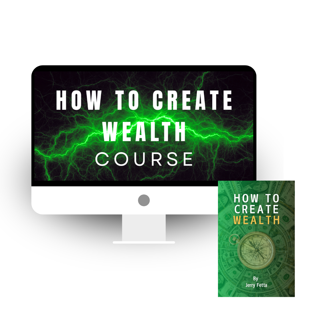 How to Create Wealth Course