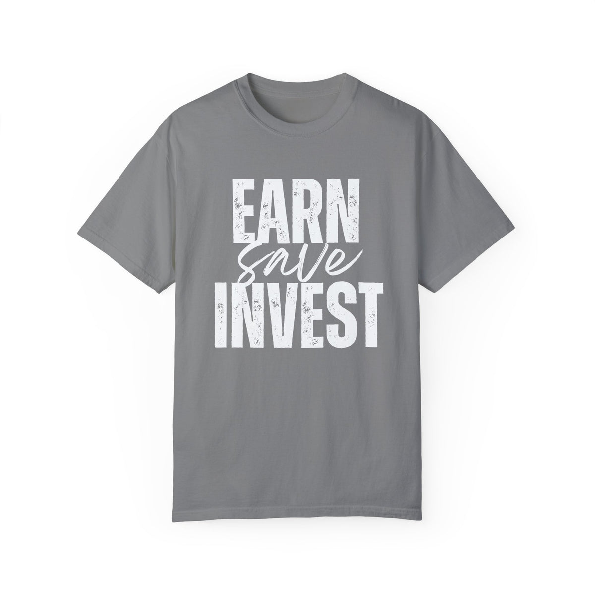 Earn Save Invest - Unisex T-shirt