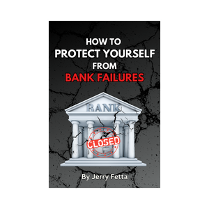 How To Protect Yourself From Bank Failures Paperback