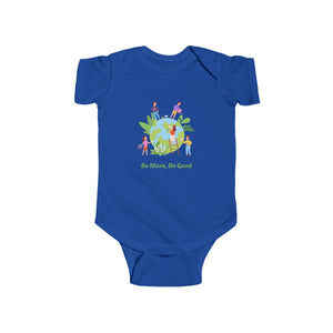 Be More, Do Good - Infant Jersey Bodysuit