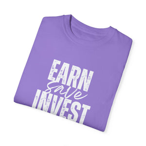 Earn Save Invest - Unisex T-shirt