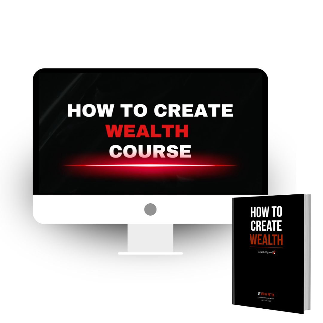 How to Create Wealth Course