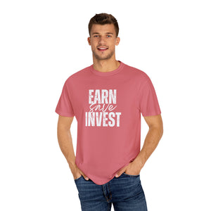 Earn Save Invest - Unisex T-shirt