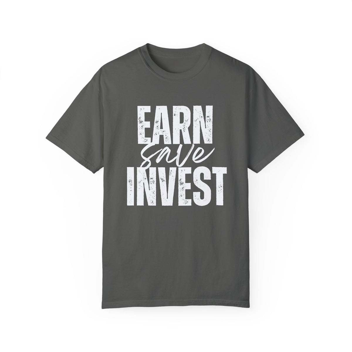 Earn Save Invest - Unisex T-shirt