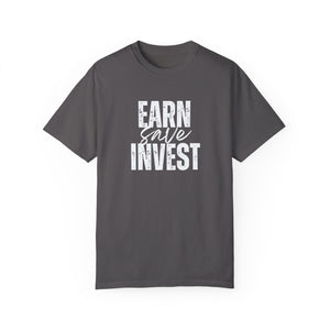 Earn Save Invest - Unisex T-shirt