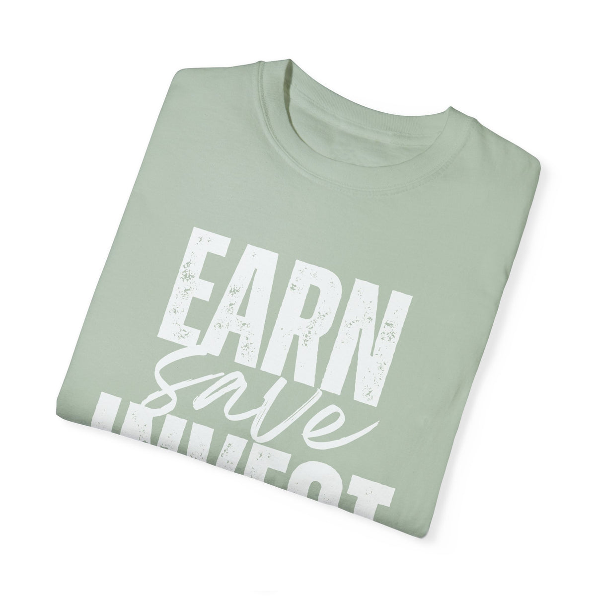 Earn Save Invest - Unisex T-shirt