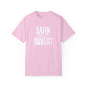 Earn Save Invest - Unisex T-shirt