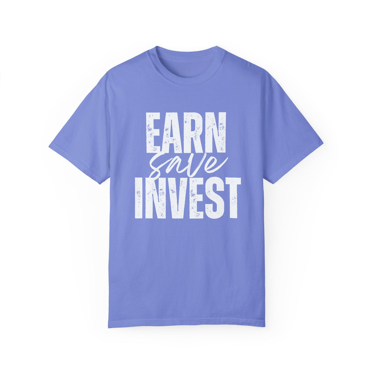 Earn Save Invest - Unisex T-shirt